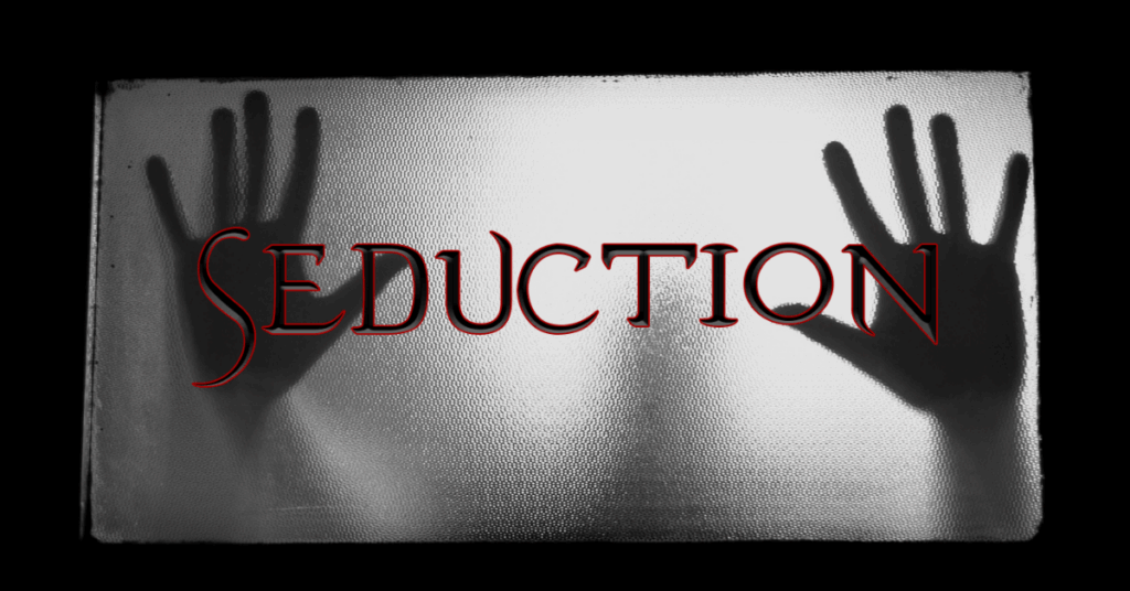 seduction